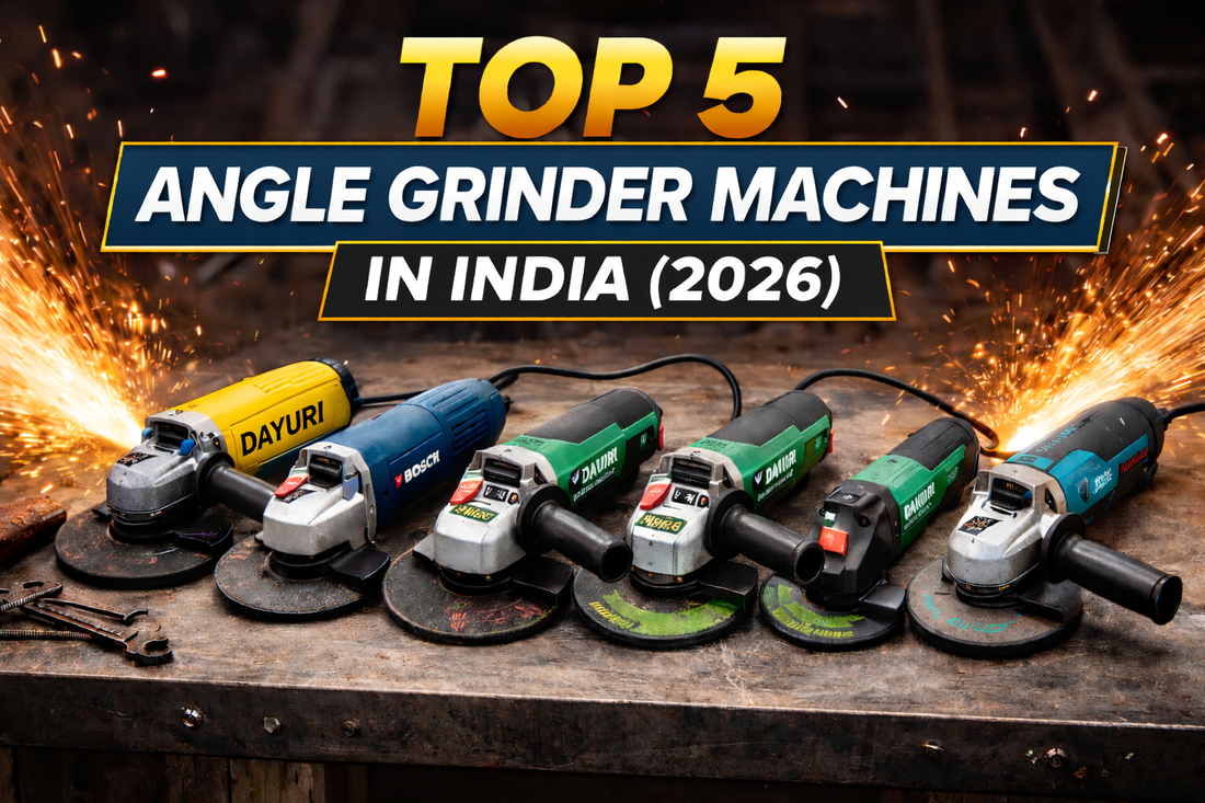 Top 5 Angle Grinder Machines in India (2026 Review & Buying Guide)